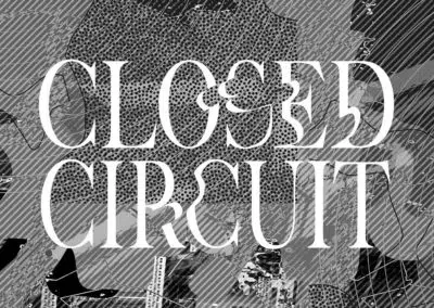 Closed Circuit: True Information